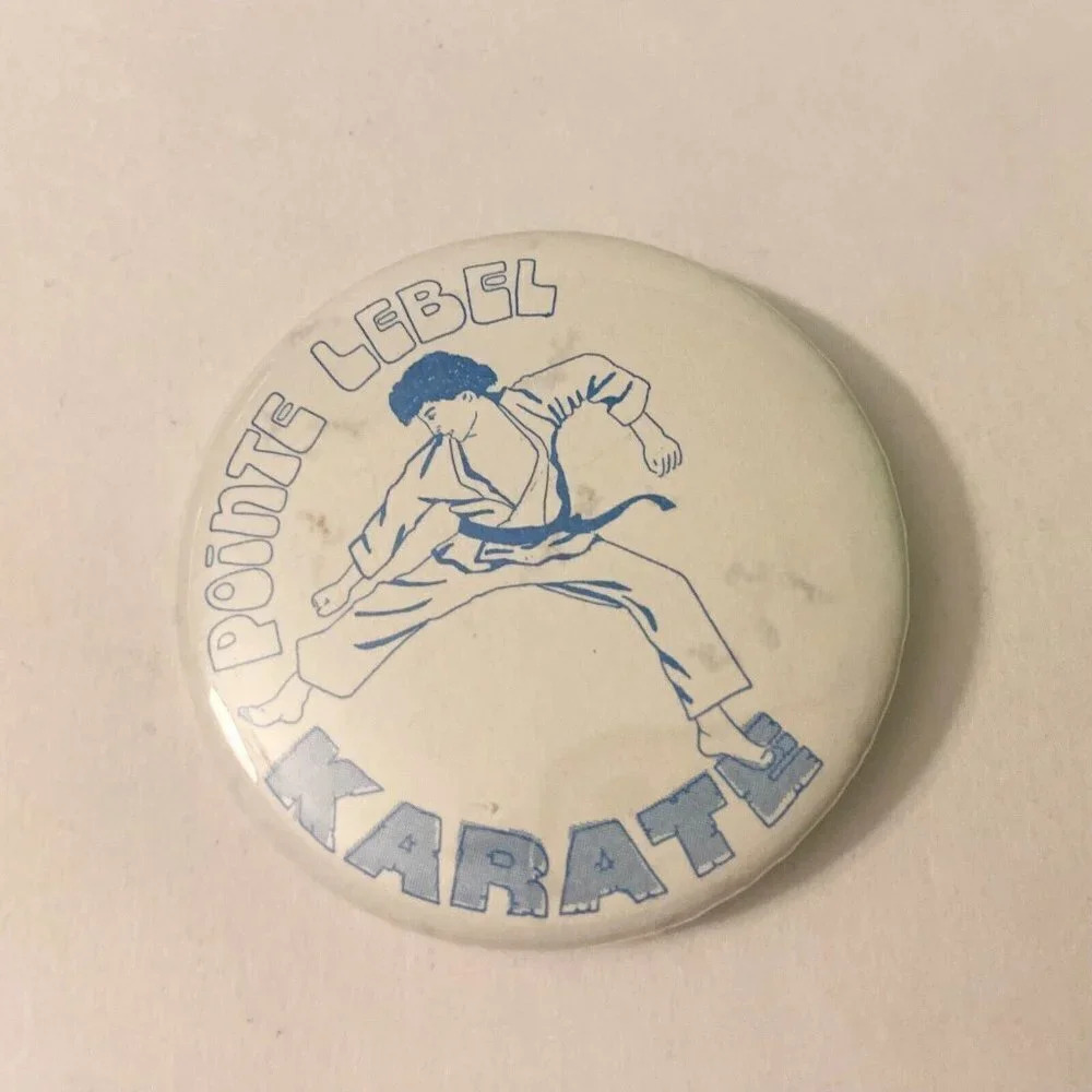 Vintage Karate Pin Back Button  Pointe Lebel French Quebec